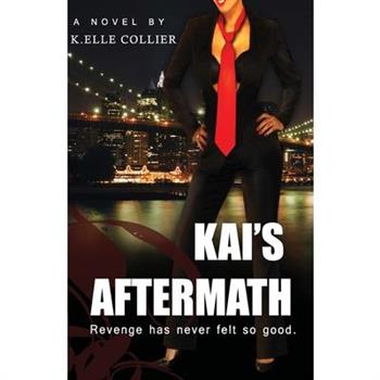 Kai's Aftermath