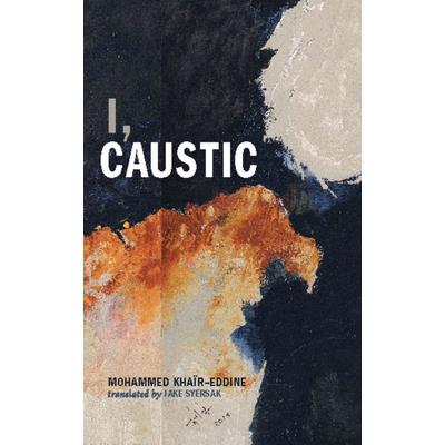 I, Caustic