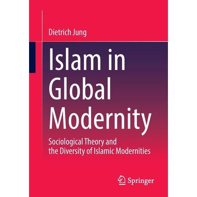 Islam in Global Modernity