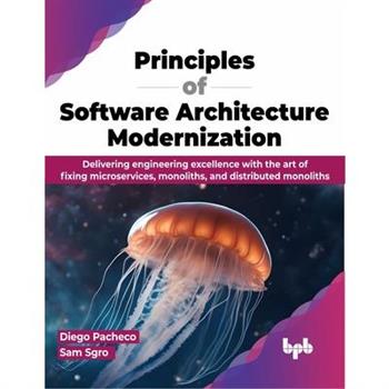 Principles of Software Architecture Modernization