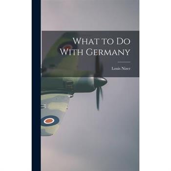 What to do With Germany