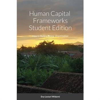 Human Capital Frameworks Student Edition