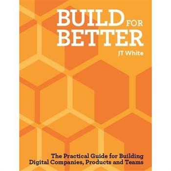Build for Better