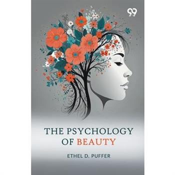 The Psychology Of Beauty