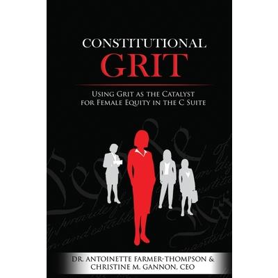 Constitutional Grit