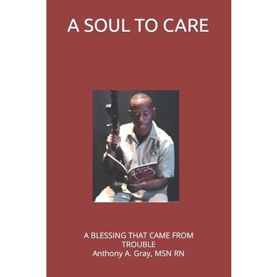 A Soul to Care