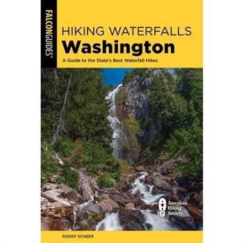 Hiking Waterfalls Washington