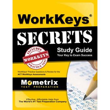 Workkeys Secrets Study Guide