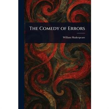 The Comedy of Errors