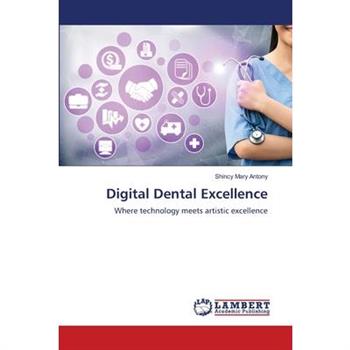 Digital Dental Excellence