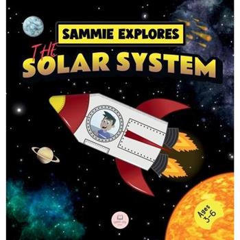 Sammie Explores the Solar System