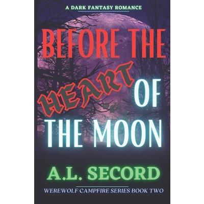 Before The Heart Of The Moon