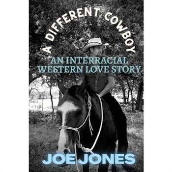 A Different Cowboy