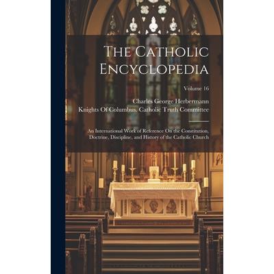 The Catholic Encyclopedia