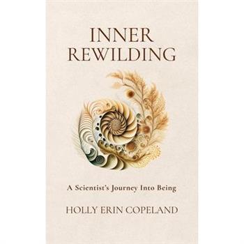 Inner Rewilding