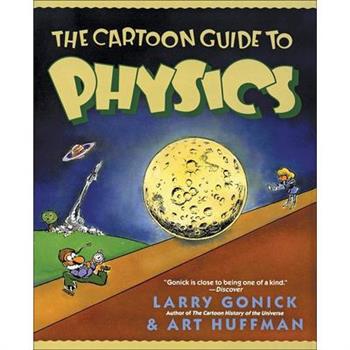 The Cartoon Guide to Physics