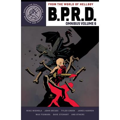 B.P.R.D. Omnibus Volume 6