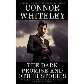 The Dark Promise and Other Stories