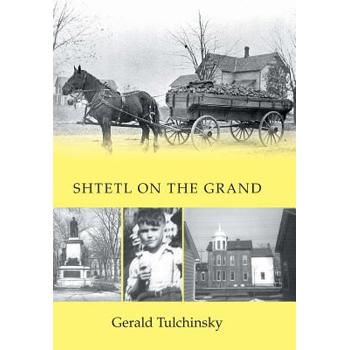 Shtetl on the Grand