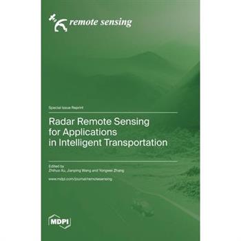 Radar Remote Sensing for Applications in Intelligent Transportation