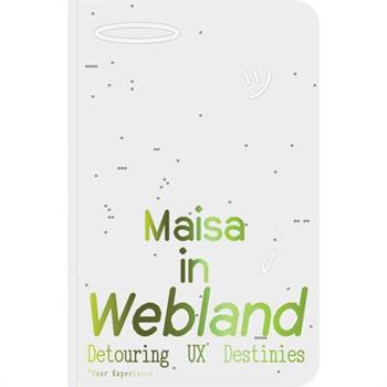 Maisa in Webland