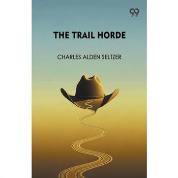 The Trail Horde