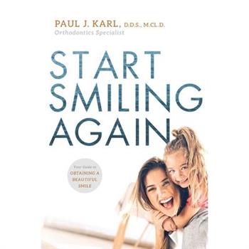 Start Smiling Again