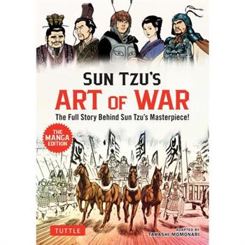 Sun Tzu`s Art of War: The Manga Edition