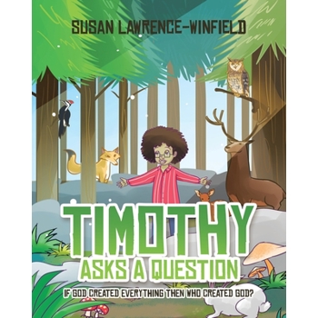 Timothy Asks a Question