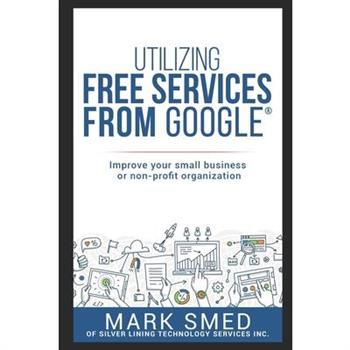 Utilizing free services on Google