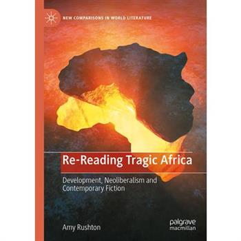 Re-Reading Tragic Africa