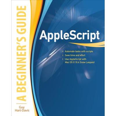 Applescript: A Beginner’s Guide