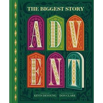 The Biggest Story Advent