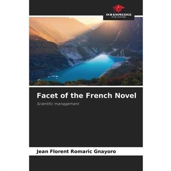 Facet of the French Novel