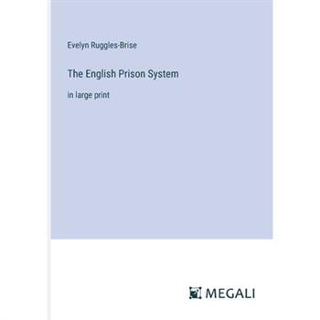 The English Prison System