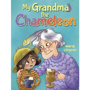 My Grandma the Chameleon