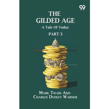 The Gilded Age
