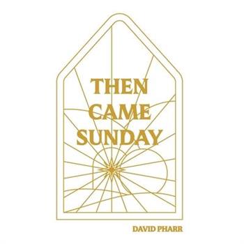 Then Came Sunday