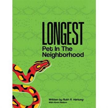 Longest Pet in the Neighborhood