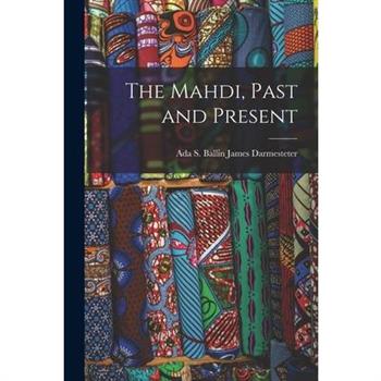 The Mahdi, Past and Present