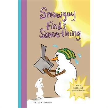 Snowguy Finds Something