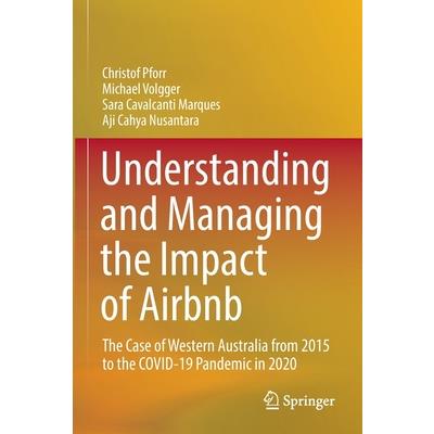 Understanding and Managing the Impact of Airbnb