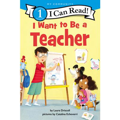 I Want to Be a Teacher