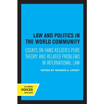 Law and Politics in the World Community