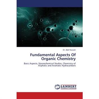 Fundamental Aspects Of Organic Chemistry