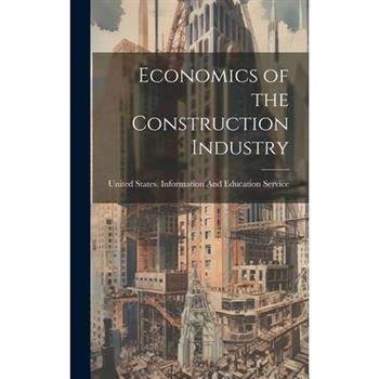 Economics of the Construction Industry