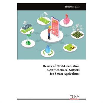 Design of Next-Generation Electrochemical Sensors for Smart Agriculture
