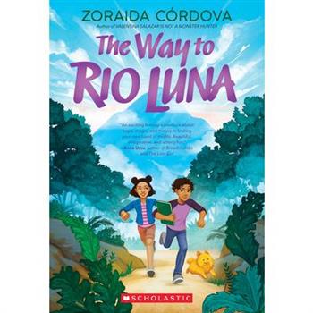 The Way to Rio Luna