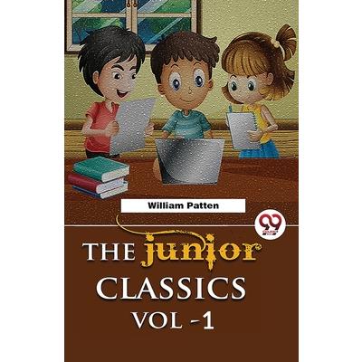 The Junior Classics Volume -1