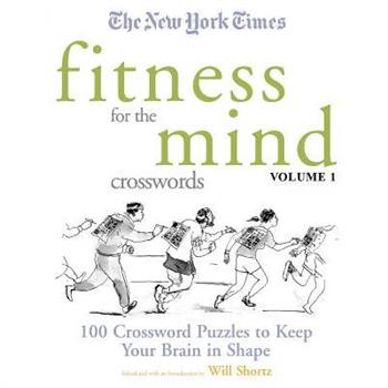 The New York Times Fitness for the Mind Crosswords